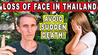 HOW TO AVOID LOSING FACE IN THAILAND