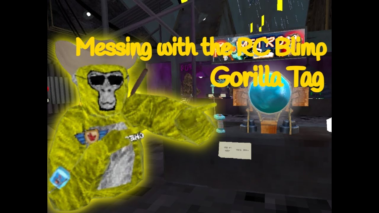 Messing with the RC Blimp in Gorilla Tag