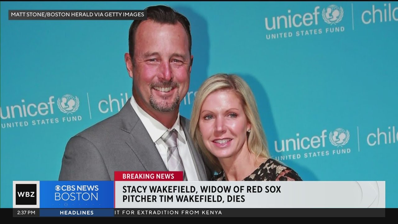 Stacy Wakefield, widow of Red Sox pitcher Tim Wakefield, dies