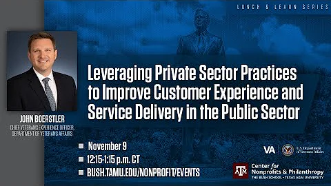 Leveraging Private Sector Practices to Improve Customer Experiences & Service Delivery