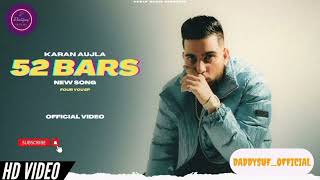 52 Bars (Official Video) Karan Aujla | Ikky | Four You EP | First Song | Latest Punjabi Songs 2023