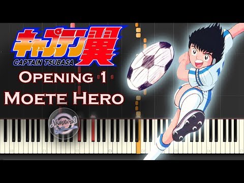Captain Tsubasa キャプテン翼 Opening 1 - 燃えてヒーロー Moete Hero - Synthesia Piano Cover / Tutorial