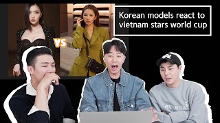 Phản ứng của người mẫu Hàn Quốc lần đầu xem Wolrd cup mẫu người lý tưởng của nghệ sĩ Việt Nam