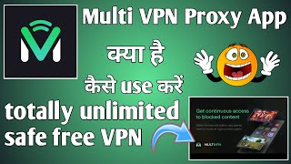 multi Vpn proxy app kaise use kare ।। How to use multi Vpn app ।। Multi Vpn app screenshot 5