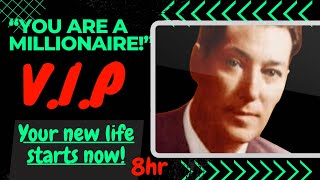 CAUTION -Fall asleep to THIS! 'You are a millionaire' affirmations. Neville Goddard's V.I.P (528hz)