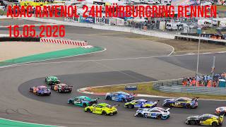 ADAC RAVENOL 24h Nürburgring - Rennen  16.05.2026