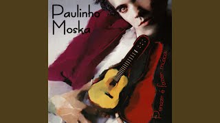 Video thumbnail of "Paulinho Moska - Nada Pra Colher No Jardim"