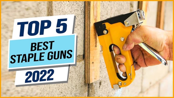 Best Staple Gun in 2024  Top 5 Heavy Duty Staple Guns for Work