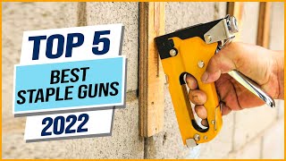 Top 5 Best Staple Guns 2023