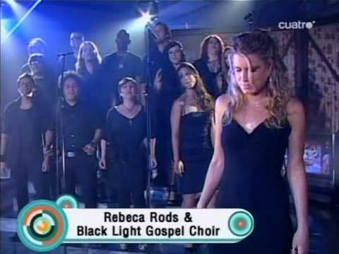 REBECA RODS con BLACK LIGHT GOSPEL CHOIR y MARCELO...