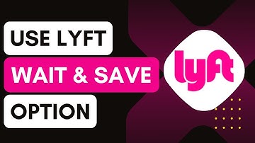 How To Use Lyft