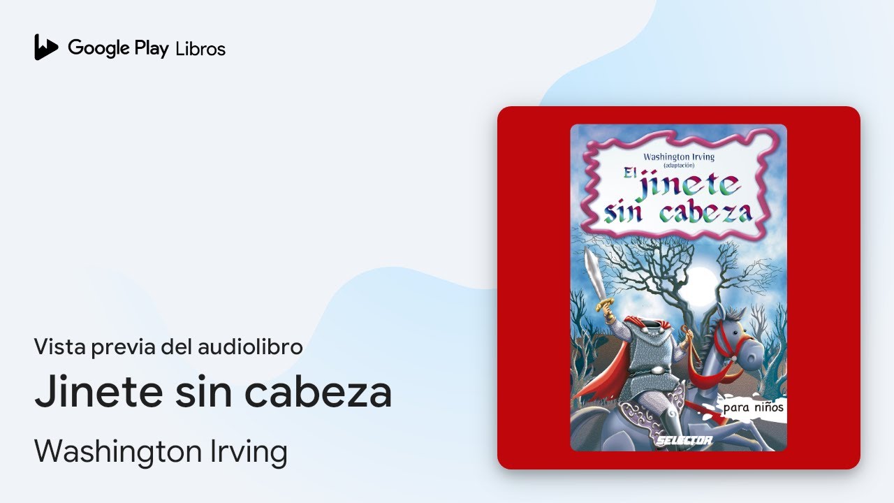 Jinete sin cabeza de Washington Irving · Vista previa del audiolibro