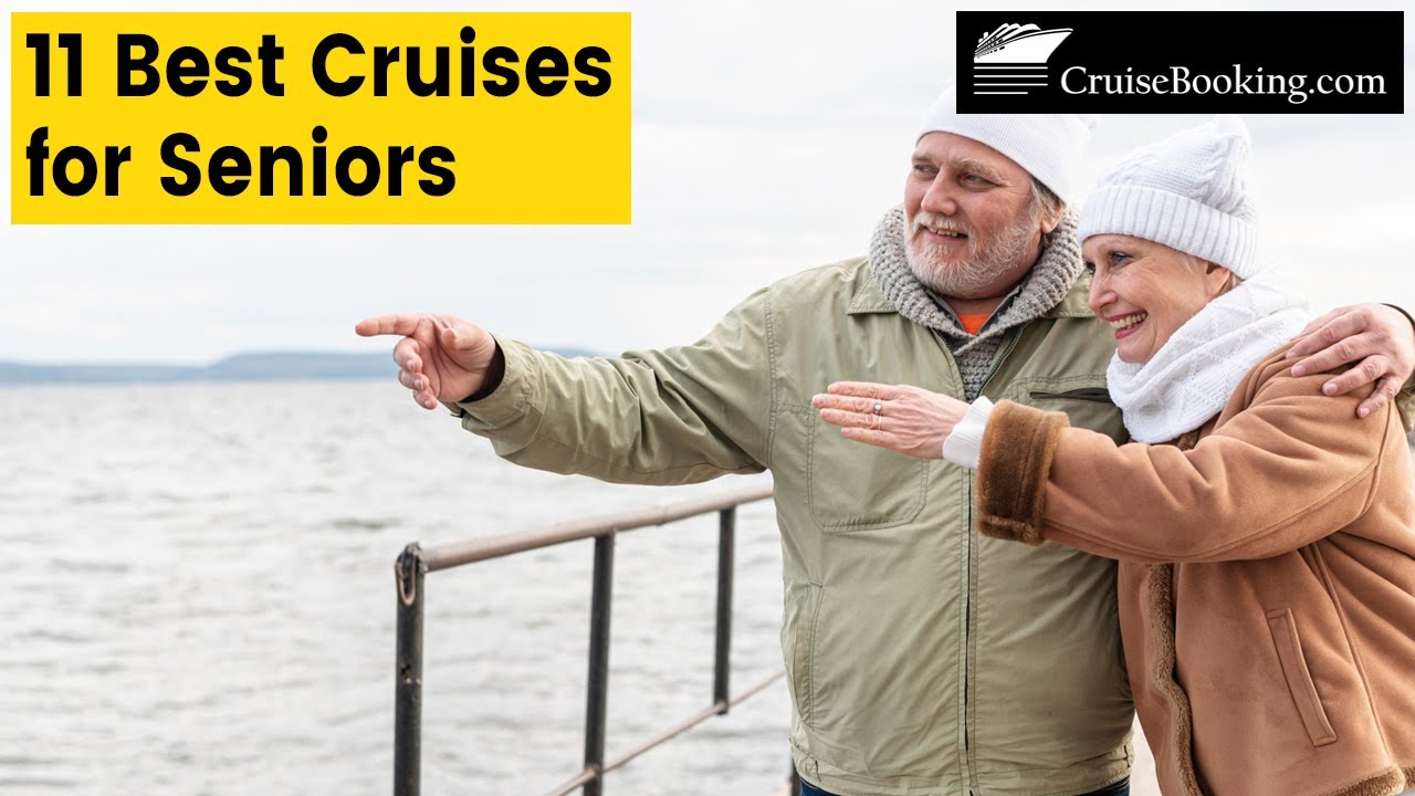 11 Best Cruises for Seniors | CruiseBooking.com