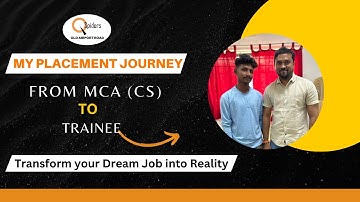 My Placement Journey from MCA (Computer Applications) to Trainee | QSpiders Old Airport Road