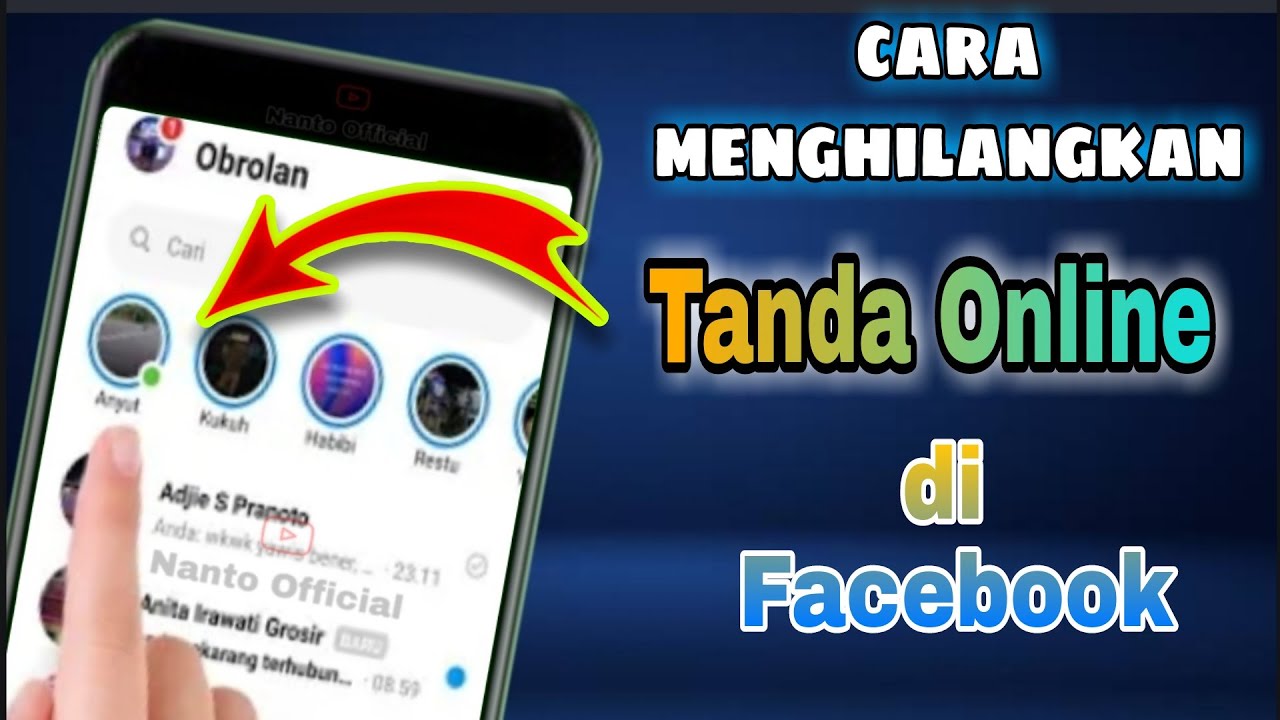 Cara Menghilangkan Tanda Online di Facebook - YouTube
