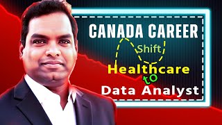 From Dentist to Data Analyst in Canada? Is Switching from Healthcare to IT Worth It in 2025?