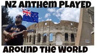 NZ National Anthem Played Around the World! 🇳🇿🎸