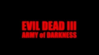 Evil Dead 3 Army of Darkness Trailer