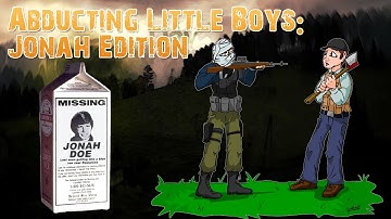 ABDUCTING LITTLE BOYS (DayZ Breaking Point)