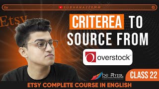 Overstock as Supplier Product Sourcing Criteria for Drop Shipping on ETSY | Class 22 | ETSY Course