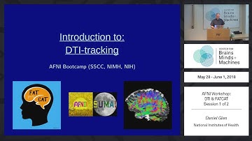 32 - AFNI DTI & FATCAT - Part 1 of 2