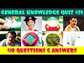 General knowledge trivia quiz part 21