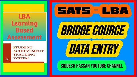 Bridge cource data entry in sats lba #bridge cource #sats #lba