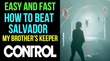 Control | How To Beat Salvador | Easy And Fast | MP Trophy