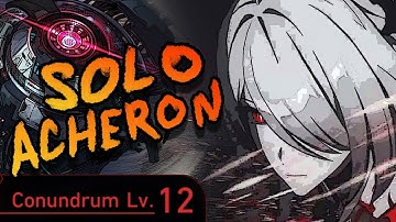 Solo Acheron. Conundrum 12. Erudition Path. Gold and Gears. Full Build. Honkai Star Rail