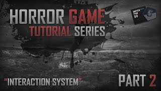 Celebrity [Tutorial] Horror Game Tutorial in Unity3D [Interaction System] - Part 2 Wealth
