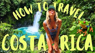 COSTA RICA Travel Guide : EVERYTHING YOU NEED TO KNOW!