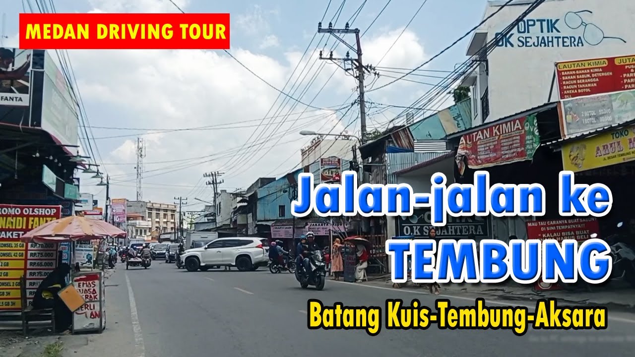 Driving Tour Medan City (09) - Keliling kota Medan 2023