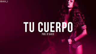 "Tu Cuerpo" Beat Reggaeton Instrumental #50 (Prod. by Karlek)