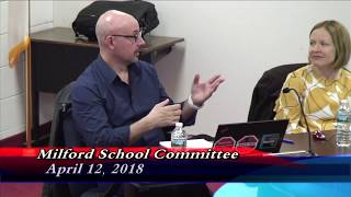 Milford School Committee meeting April 12, 2018
