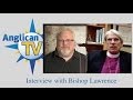 Anglicantv interviews bp mark lawrence