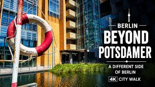 Beyond Potsdamer Platz 🇩🇪 Berlin's Hidden Modern Side | 4K