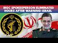 Trump S Revenge IRGC Voice Ali Mohammad Naini KILLED After Mocking US Navy West Asia WATCH 