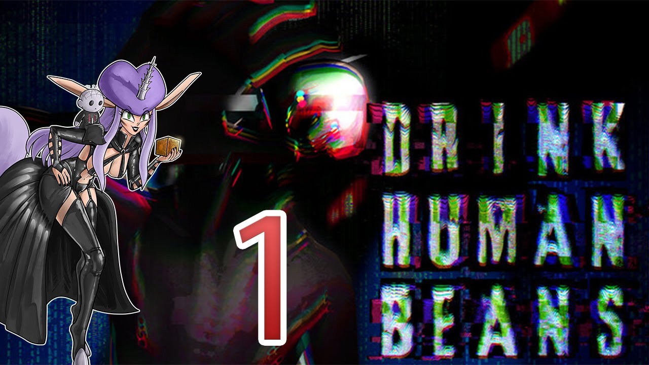 I Just Want Coffee! Drink Human Beans Part 1