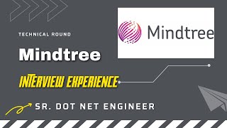 #6 Mindtree Interview Experience | Dot Net Developer Interview | Software Engineer | 5 yrs Exps