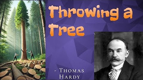 ICSE class 8 | Magnolia book | Throwing a Tree by Thomas Hardy