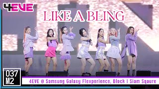 4EVE - LIKE A BLING @ Samsung Galaxy Flexperience, Siam Square [Overall Stage 4K 60p] 220827