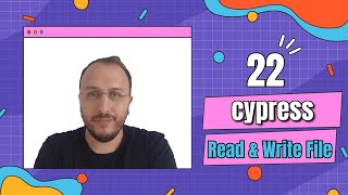 Part 22: Cypress ile ReadFile & WriteFile Kullanımı