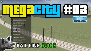 High Population City Tutorial to Rail Lines - Cities Skylines