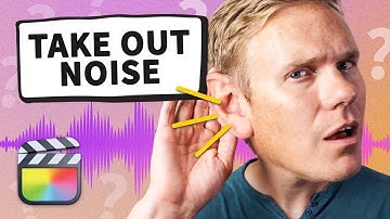 How to Take Out Background Noise in Final Cut Pro