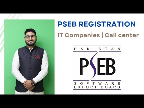 PSEB Registration | IT Companies | Software house license | Call center license|Pakistan IT Industry