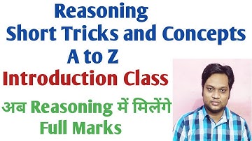 Reasoning Tricks and Concepts- Introduction Class- By Dhiraj Kumar
