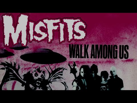 Misf̲it̲s̲- Walk Among us (lyrics) Full Album