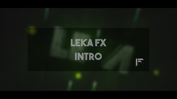 -_- (PZ) Funtro For Leka FX (#LFXC1) Green By FZ.exe #83 / Testing Of My Move (Insp From C4D) -_-