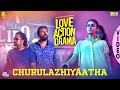 Churulazhiyatha Song Video|Love Action Drama|Nivin Pauly,Nayanthara|Vineeth Sreenivasan|Shaan Rahman