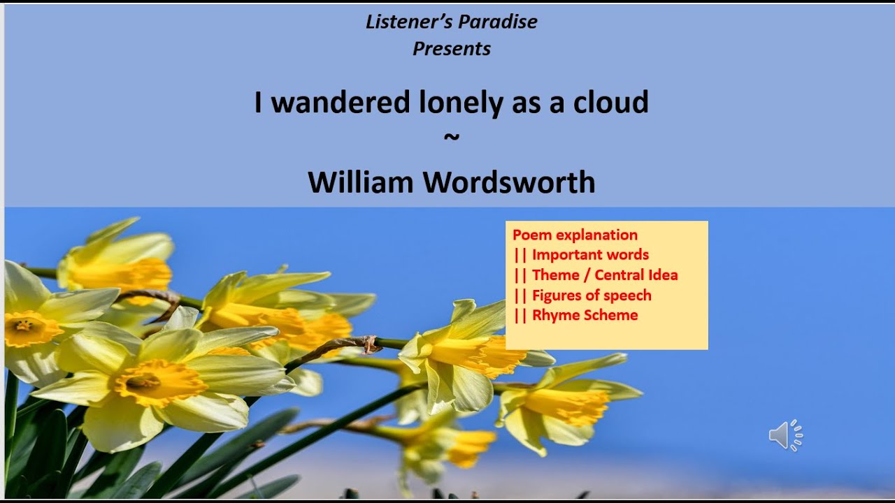 I Wandered Lonely As A Cloud Wordsworth Key Words Figures Of I Wandered Lonely As A Cloud Wordsworth Key Words Figures Of